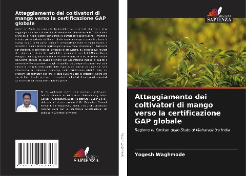 Atteggiamento dei coltivatori di mango verso la certificazione GAP globale - Yogesh Waghmode