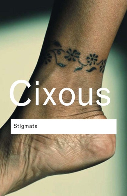 Stigmata - Hélène Cixous