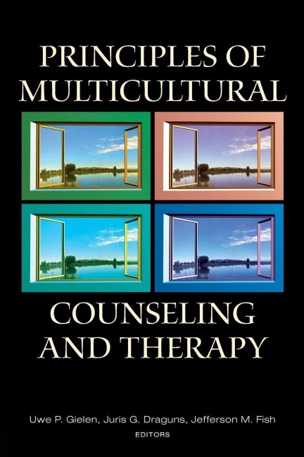 Principles of Multicultural Counseling and Therapy - 