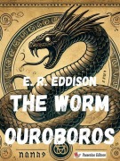 Cover-Bild zum Titel 'The Worm Ouroboros' von 'Eddison E. R.'