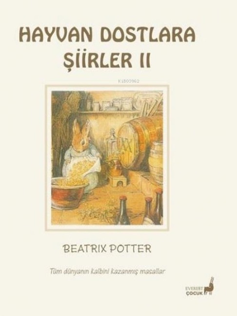 Hayvan Dostlara Siirler 2 - Beatrix Potter