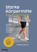 Cover-Bild zum Titel 'Starke Körpermitte Schritt für Schritt' von 'Thomas Rogall'