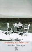 Cover-Bild zum Titel 'Unordnung und frühes Leid' von 'Thomas Mann'