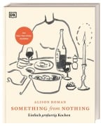 Cover-Bild zum Titel 'Something from Nothing' von 'Alison Roman'