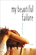 Cover-Bild zum Titel 'My Beautiful Failure' von 'Janet Ruth Young'