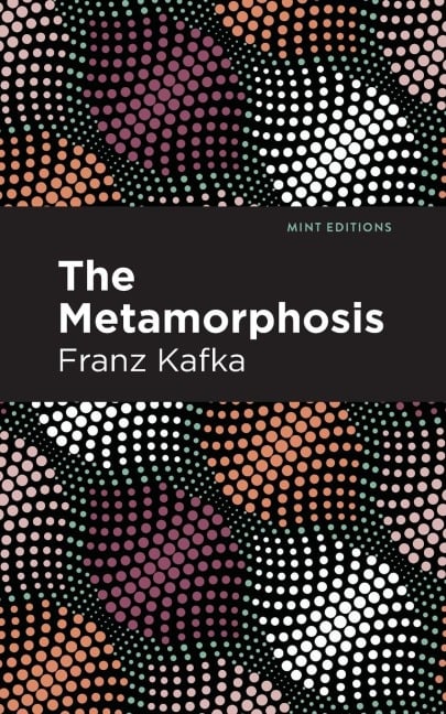 The Metamorphosis - Franz Kafka