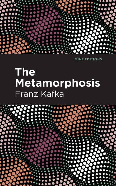 The Metamorphosis - Franz Kafka