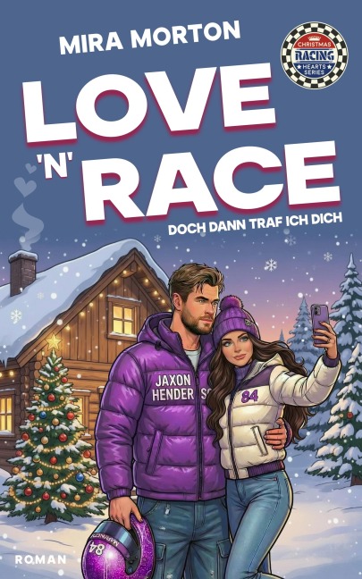 Love 'n' Race - Doch dann traf ich dich - Mira Morton