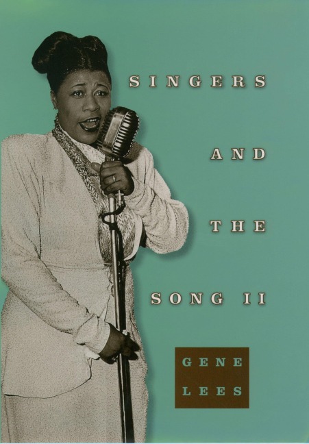 Singers and the Song II - Gene Lees
