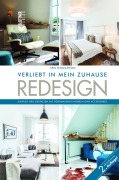 Cover-Bild zum Titel 'REDESIGN Verliebt in mein Zuhause' von 'Iris Houghton'