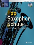 Cover-Bild zum Titel 'Die Pop Saxophon Schule' von 'Dirko Juchem'