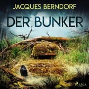 Cover-Bild zum Titel 'Der Bunker' von 'Jacques Berndorf'