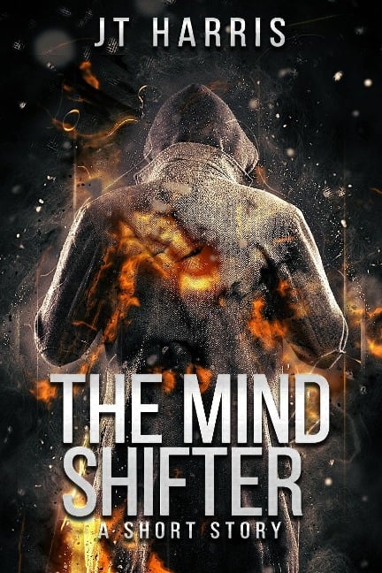 The Mind Shifter - Jt Harris