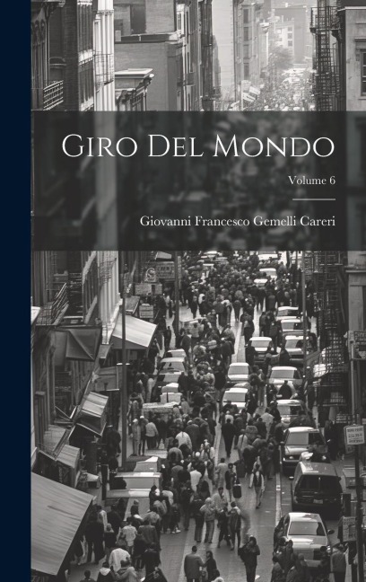 Giro Del Mondo; Volume 6 - 