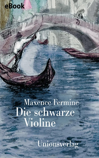 Die schwarze Violine - Maxence Fermine
