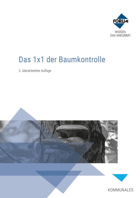 Das 1x1 der Baumkontrolle - Forum Verlag Herkert Gmbh