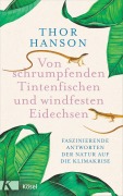 Cover-Bild zum Titel 'Von schrumpfenden Tintenfischen und windfesten Eidechsen' von 'Thor Hanson'