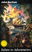 Cover-Bild zum Titel 'Salute to Adventurers' von 'John Buchan'