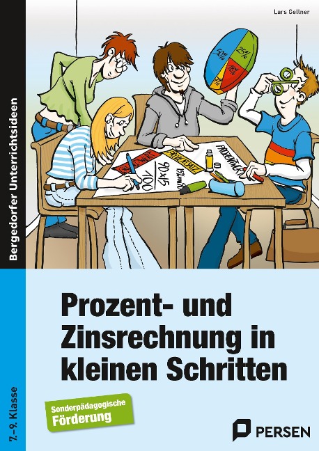 Prozent- und Zinsrechnung in kleinen Schritten - Lars Gellner