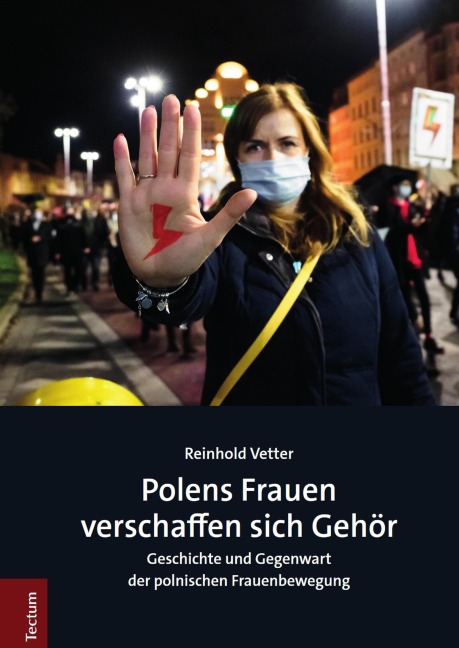Polens Frauen verschaffen sich Gehör - Reinhold Vetter