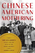 Cover-Bild zum Titel 'Chinese American Mothering' von 'Andrea Louie'
