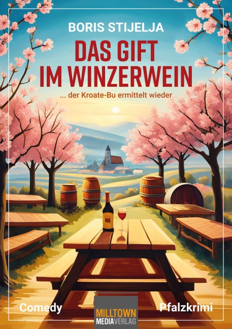 Das Gift im Winzerwein - Boris Stijelja