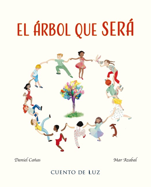 El Árbol Que Será - Daniel Cañas