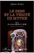 Cover-Bild zum Titel 'Le sens et la vérité du mythe' von 'Johnston'