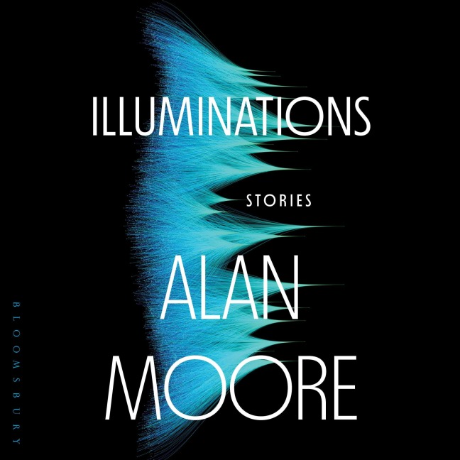 Illuminations - Alan Moore