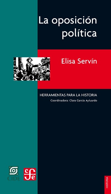 La oposición política - Elisa Servín