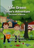 The Green Team's Adventure - Roc Jane