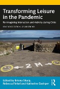 Cover-Bild zum Titel 'Transforming Leisure in the Pandemic' von ''