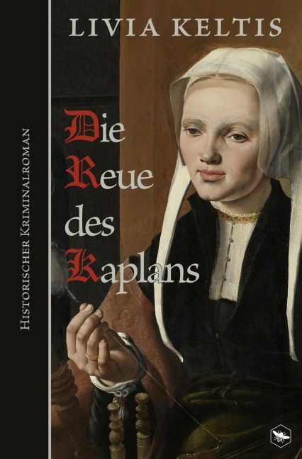 Die Wut des Studiosus / Die Reue des Kaplans - Livia Keltis