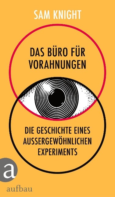 Das Büro für Vorahnungen - Sam Knight