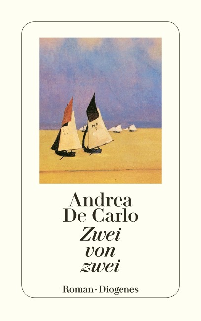 Zwei von zwei - Andrea De Carlo