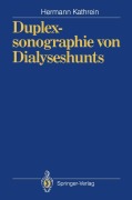 Cover-Bild zum Titel 'Duplexsonographie von Dialyseshunts' von 'Hermann Kathrein'