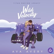 Cover-Bild zum Titel 'Wild Velocity' von 'Ava Avery'