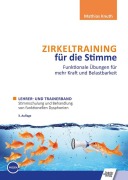 Cover-Bild zum Titel 'Zirkeltraining für die Stimme - Funktionale Übungen für mehr Kraft und Belastbarkeit' von 'Mathias Knuth'