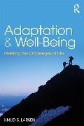 Cover-Bild zum Titel 'Adaptation and Well-Being' von 'Knud Larsen'