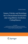 Cover-Bild zum Titel 'Samen, Früchte und Keimlinge der in Deutschland heimischen oder eingeführten forstlichen Culturpflanzen' von 'Karl Tubeuf'