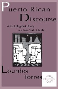 Cover-Bild zum Titel 'Puerto Rican Discourse' von 'Lourdes M. Torres'