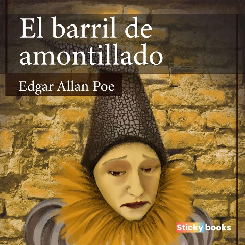 El barril de amontillado - Edgar Allan Poe