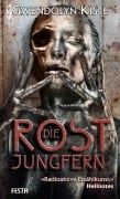 Cover-Bild zum Titel 'Die Rostjungfern' von 'Gwendolyn Kiste'