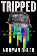 Cover-Bild zum Titel 'Tripped' von 'Norman Ohler'