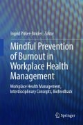 Cover-Bild zum Titel 'Mindful Prevention of Burnout in Workplace Health Management' von ''