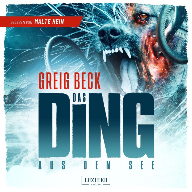DAS DING AUS DEM SEE - Greig Beck