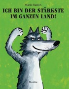Cover-Bild zum Titel 'Ich bin der Stärkste im ganzen Land!' von 'Mario Ramos'