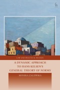 Cover-Bild zum Titel 'A Dynamic Approach to Hans Kelsen's General Theory of Norms' von 'Monika Zalewska'