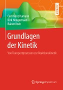 Cover-Bild zum Titel 'Grundlagen der Kinetik' von 'Carl Heinz Hamann, Rainer Koch, Dirk Hoogestraat'