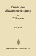 Praxis der Abwasserreinigung - Wilhelm Husmann